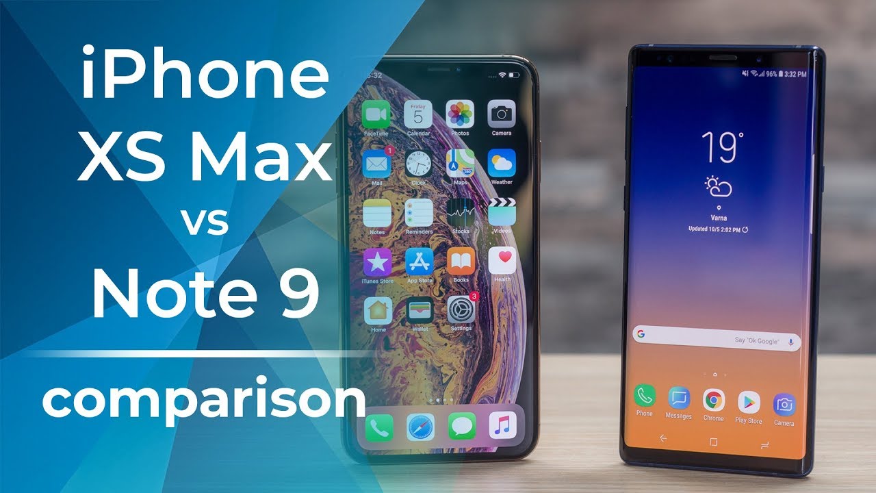 Apple iPhone XS Max vs Samsung Galaxy Note 9