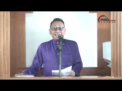 24-05-2019 Ustaz Abu Hafiz : Khutbah Jumaat