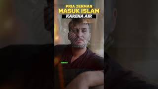Download lagu Pria Jerman Masuk Islam Karena Air #thequotes #viral mp3 Download lagu Pria Jerman Masuk Islam Karena Air #thequotes #viral mp3