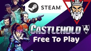CastleHold - Brand New Free Play Game on Steam