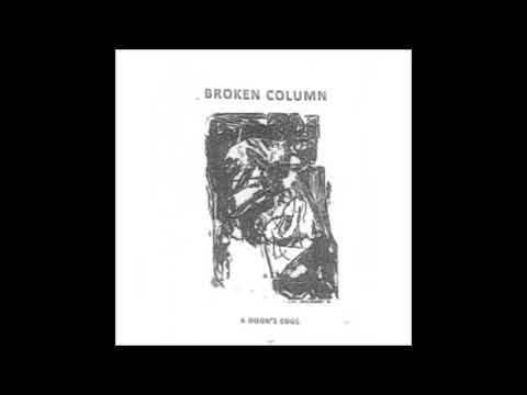 Broken Column (US) - A Door's Edge (Full Demo 2019)