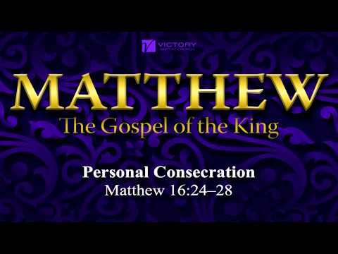 84) Personal Consecration