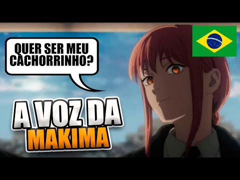 A VOZ DA MAKIMA 🇧🇷 - CHAINSAW MAN DUBLADO