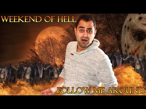 WEEKEND OF HELL | PART 1 | FOLLOW ME AROUND