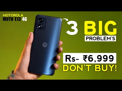 "DON'T BUY" Motorola E13 4g | 3 Major "PROBLEM'S" In Moto E13 | Moto E13 Price In India, Buy Or Not!
