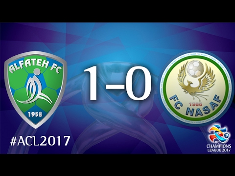Al Fateh FC vs FC Nasaf (AFC Champions League 2017: Play-off stage)