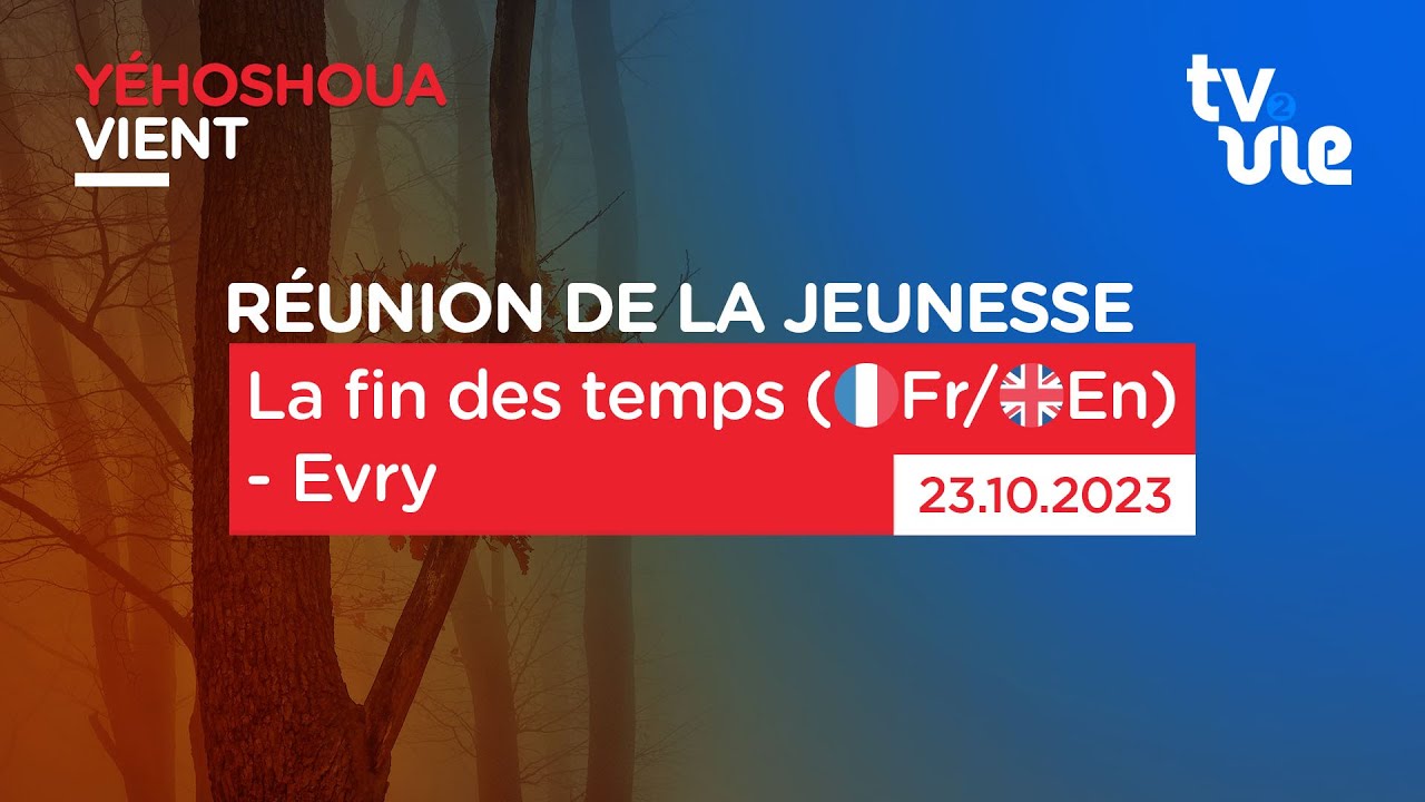 Thumbnail of video: La fin des temps ( 🇫🇷Fr/🇬🇧En ) -  Evry