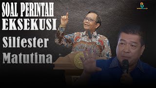 Respon Soal Eksekusi Silfester Matutina, Mahfud MD: Langkah Kejagung Sudah Seharusnya