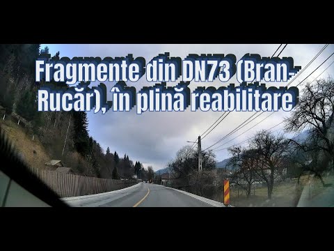 Fragmente din DN 73 (Bran-Rucăr), în plină  reabilitare