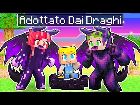 Vengo Adottato Da Una Famiglia Di DRAGHI! - Minecraft ITA