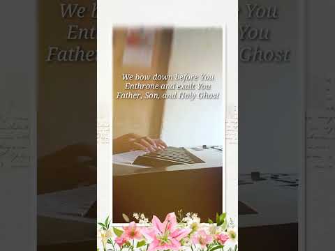 We Love You Triune God - JIL Worship / Jil Hamilton