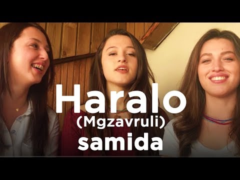Samida - Haralo (Mgzavruli)
