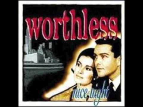Worthless - God, the Devil and Worthless