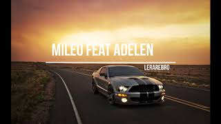 Mileo feat. Adelen - Worry