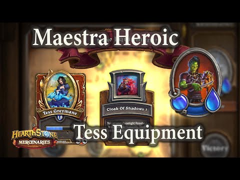 Maestra Heroic : Tess Equipment