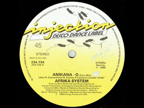 Afrika System - Anikana-O (12" Zulu Mix) (1986)