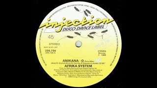 Afrika System - Anikana-O (12" Zulu Mix) (1986)