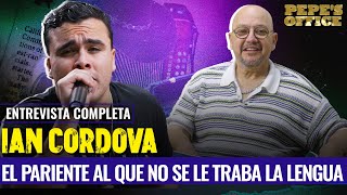 Ian Cordova: EL DE LA LETRA B no se LE TRABA LA LENGUA | Pepe's Office