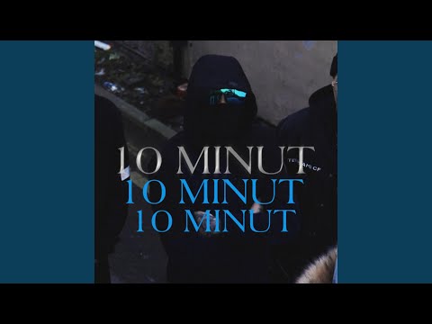 10 MINUT (feat. Stigz)