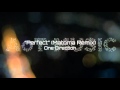 Perfect (Matoma Remix) - One Direction 