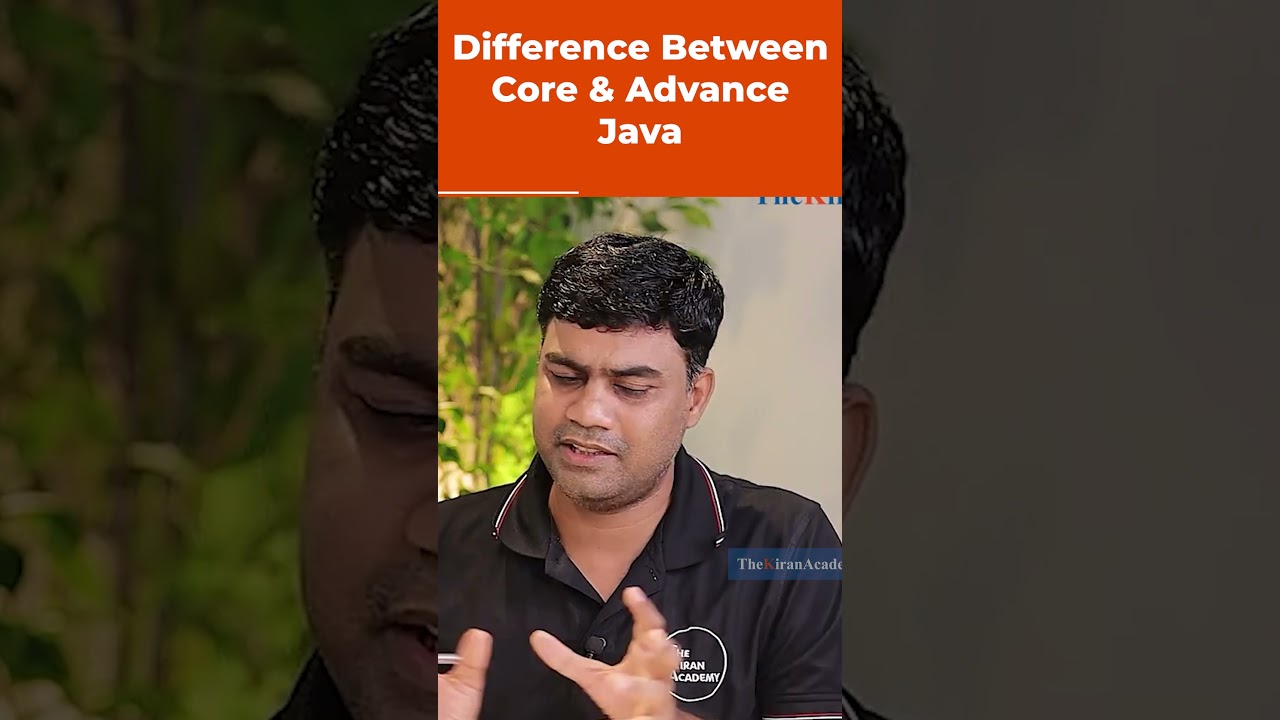 Difference Between Core & Advance Java | Java Placement Question | #shorts #kiransir