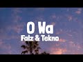 Falz & Tekno - O Wa (Lyrics)
