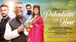 Pahadaan Di Hoor  Dogri Song  Official Video  Rink