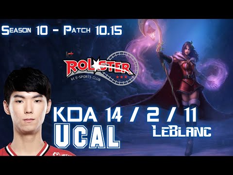 KT Ucal LEBLANC vs TALON Mid - Patch 10.15 KR Ranked
