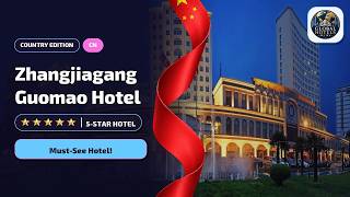 Zhangjiagang Guomao Hotel Review | Suzhou, China🏨