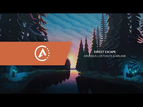 Arvenius, LostVolts & Arlane - Sweet Escape
