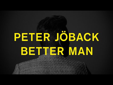Peter Jöback - Better Man (Official Video)