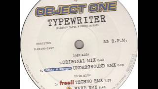 Object One - Typewriter (Free Techno Mix)