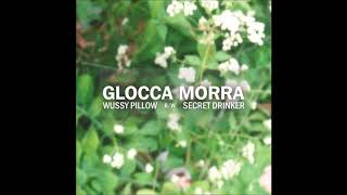 Glocca Morra - Secret Drinker