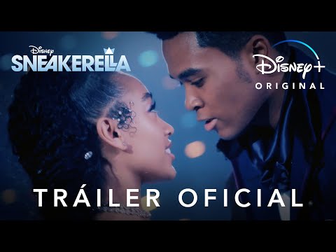 Tráiler Sneakerella: Cenicienta en zapatillas 2022