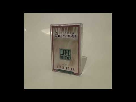 Joanne Shenandoah with Peter Kater - Life Blood [Full Cassette Album]
