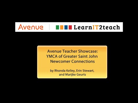 Avenue Teacher Showcase: YMCA of Greater Saint John Newcomer Connections