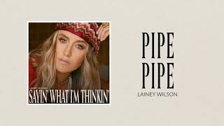 Lainey Wilson Pipe