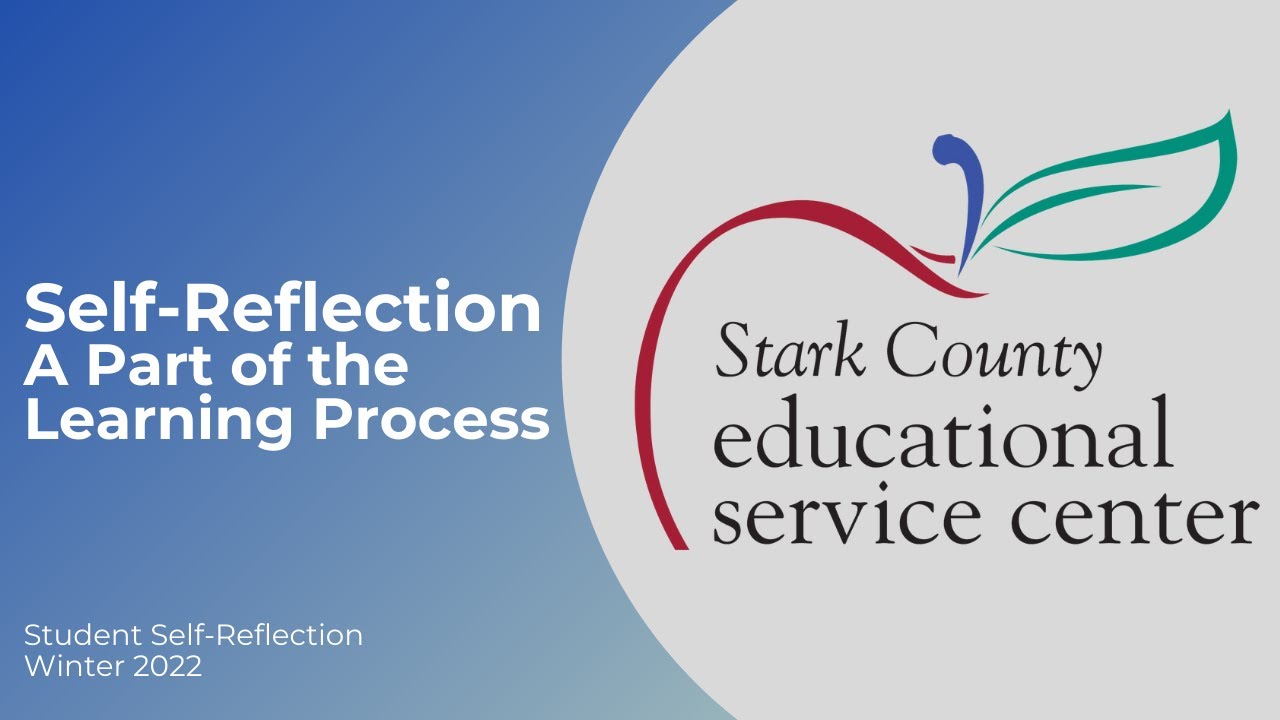 Student Self-Reflection: A Part of the Learning Process