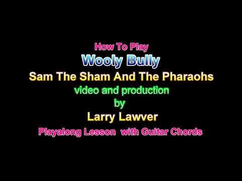 Wooly Bully - Sam the Sham & The Pharaons