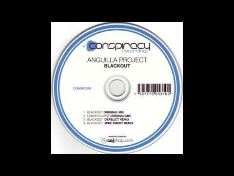 Anguilla Project - Blackout (Original Mix)