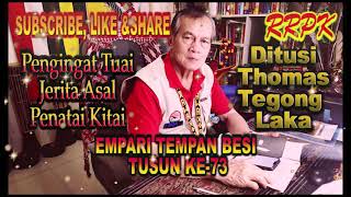 Empari Tempan Besi Tusun Ke 73