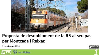 Proposta de desdoblament de la R3 al seu pas per Montcada i Reixac