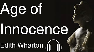 The Age of Innocence: Edith Wharton's Masterpiece Audiobook video