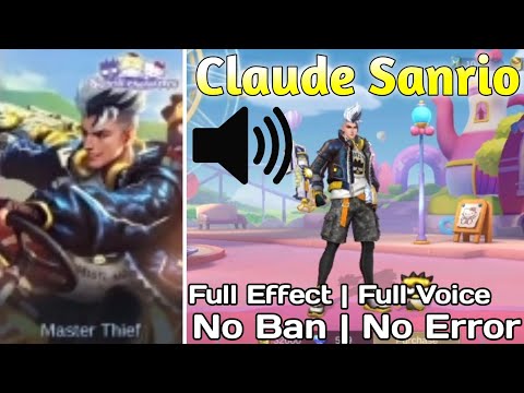 Claude Bad Bro Sanrio Skin Script |  Full Voice and Full Effect - MLBB