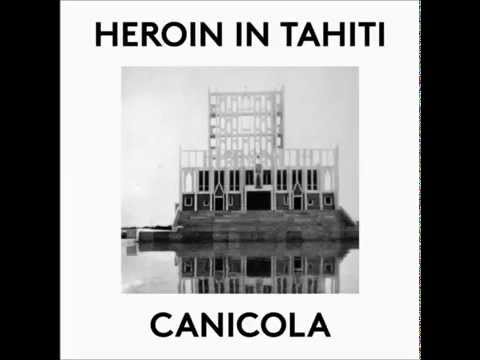 Heroin In Tahiti - La Madonna ‎[NO035]