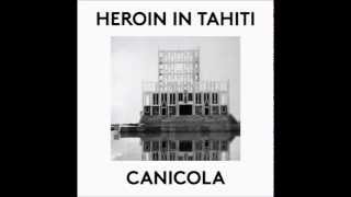 Heroin In Tahiti - La Madonna ‎[NO035]