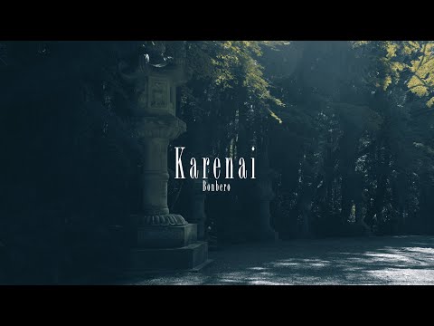 Video thumbnail for Karenai