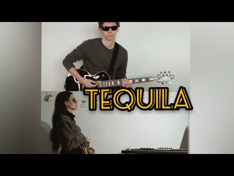 TEQUILA - cover by Alexandra and Brandon D'Eon