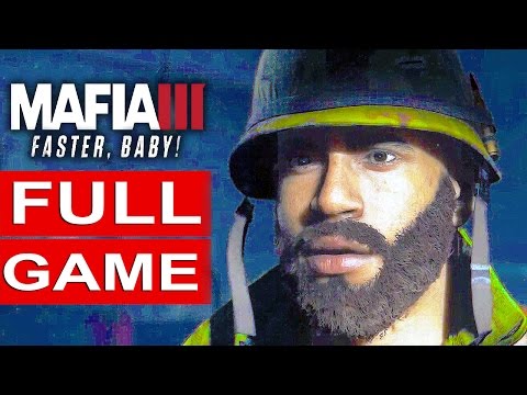 MAFIA 3 Faster Baby Gameplay Walkthrough Part 1 FULL GAME [1080p HD PC MAX SETTINGS] - No Commentary