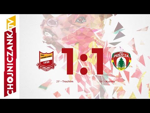 Skrót meczu Chojniczanka - Puszcza Niepołomice (1:1 | 17.08.2018)